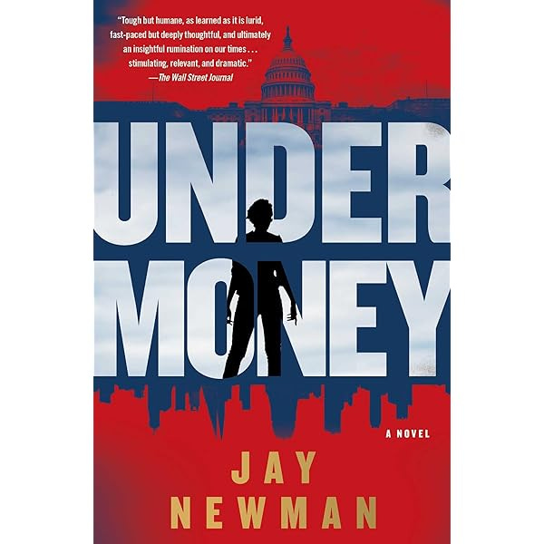 Undermoney: A Novel eBook : Newman, Jay: Amazon.ca: Books