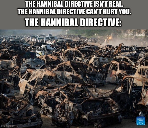 a meme about denying the hannibal directive