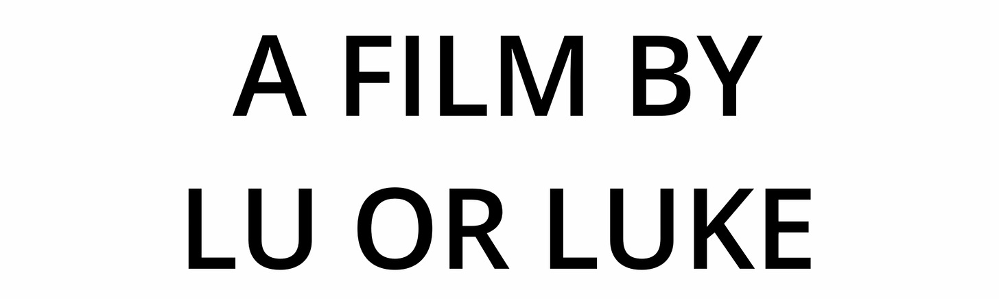 film by lu or luke