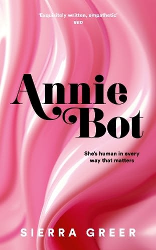 Annie Bot (Hardback)