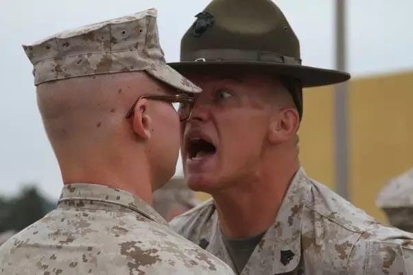 Why do drill instructors repeatedly shout and yell right in the face of the  Marines? - Quora