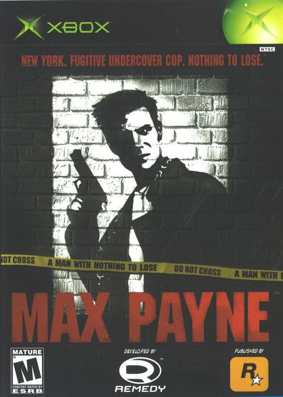 A scan of the Xbox box art for Max Payne, featuring the black-and-white art of Payne on the wall, pistol in hand, lit by a spotlight of some kind, behind a yellow police line that says "Do Not Cross. A Man With Nothing To Lose" on it.