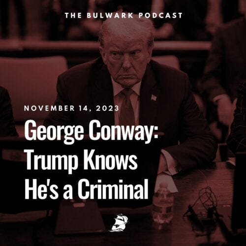 Episode image for George Conway: Trump Knows He’s a Criminal