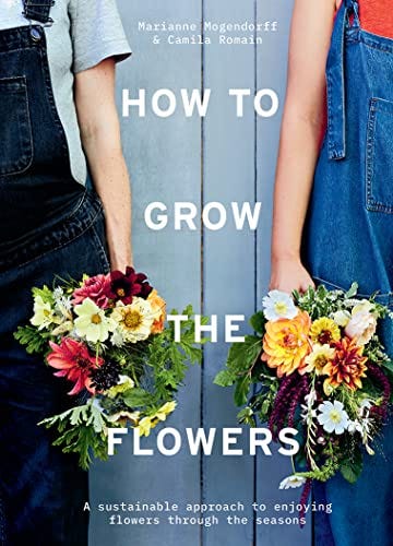 How to Grow the Flowers By Camila Romain