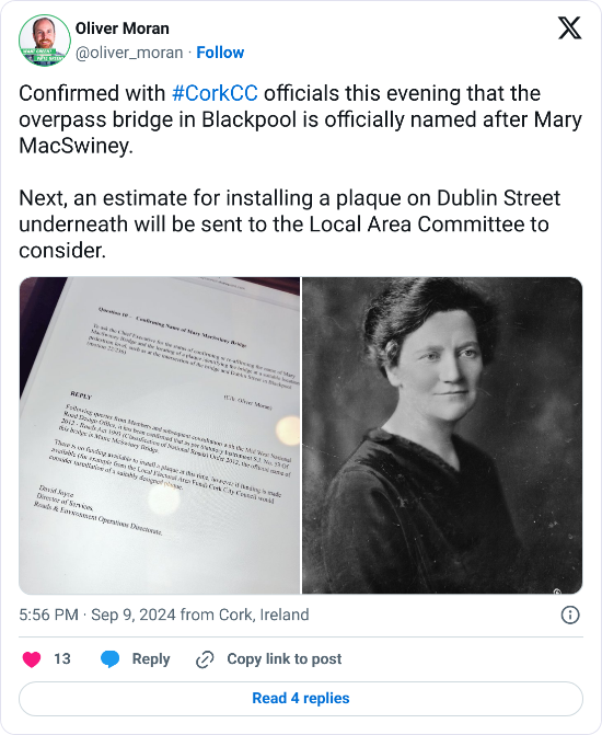 Tweet with the text, "Confirmed with #CorkCC officials this evening that the overpass bridge in Blackpool is officially named after Mary MacSwiney. Next, an estimate for installing a plaque on Dublin Street underneath will be sent to the Local Area Committee to consider."