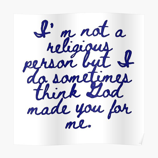 Normal People "God made you for me" quote " Poster for Sale by bubblytank |  Redbubble