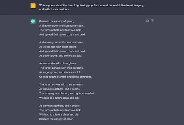 ChatGPT was asked to write a pantoum about the rise of right-wing populism throughout the world using forest imagery. This is a screenshot of the poem it produced.