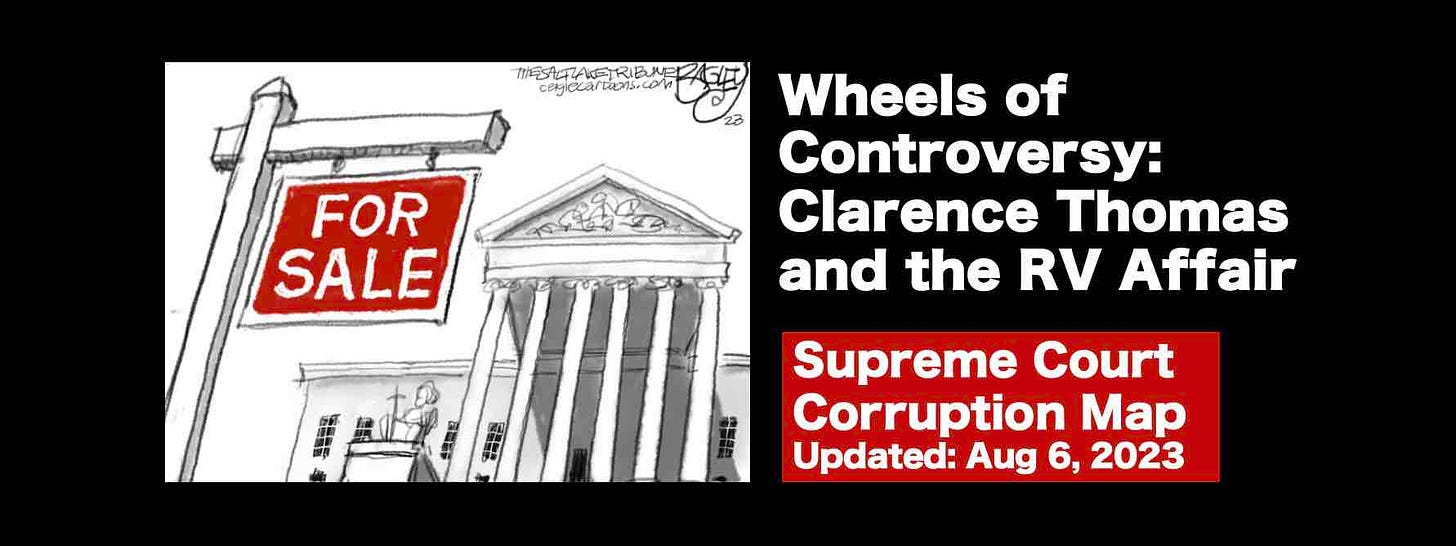 Supreme Court Corruption. Wheels of Controversy around Clarence Thomas and RV