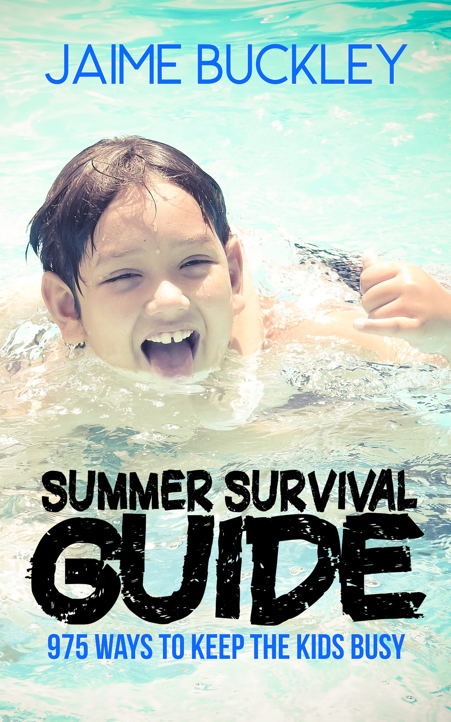 Summer Survival Guide