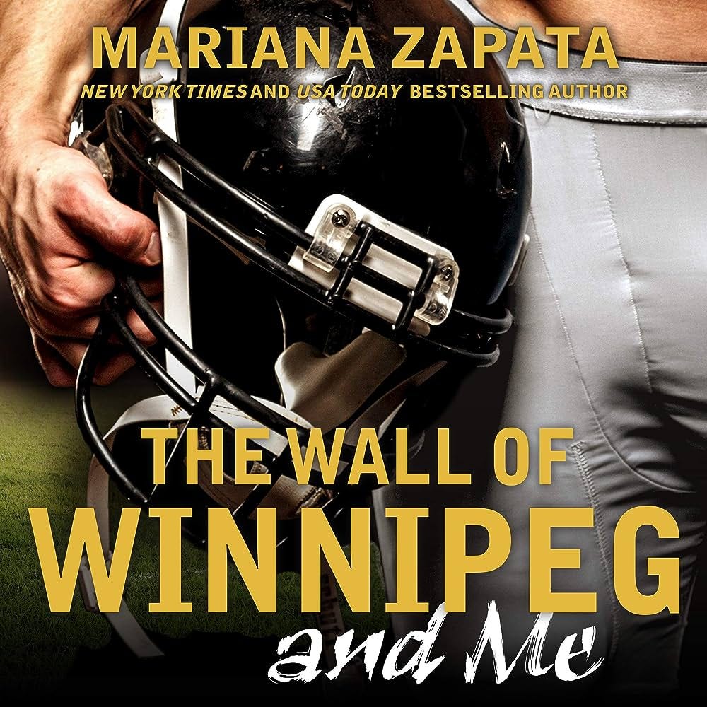Amazon.com: The Wall of Winnipeg and Me: 9781799982647: Mariana Zapata:  Books