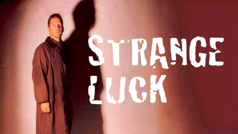 Strange Luck - FOX Series