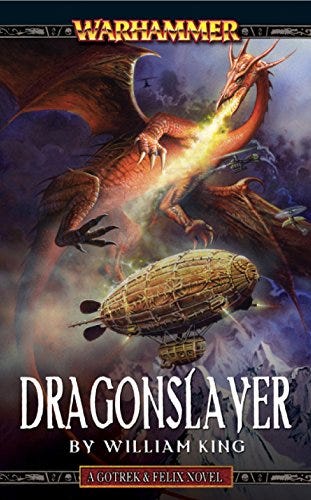 Dragonslayer (Gotrek and Felix Book 4) eBook : King, William: Amazon.co.uk:  Kindle Store