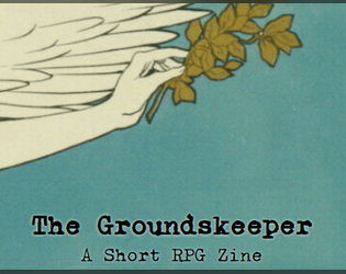 The Groundskeeper