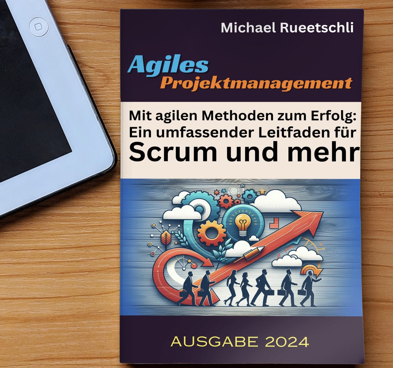 Entdecke mein neues Buch über agiles Projektmanagement, Scrum und mehr!