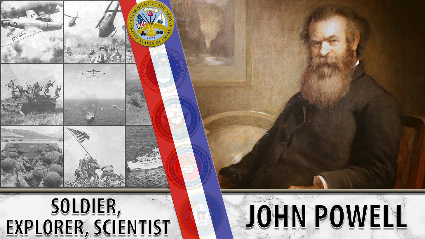 John Wesley Powell: Soldier, Explorer, Scientist - VA News