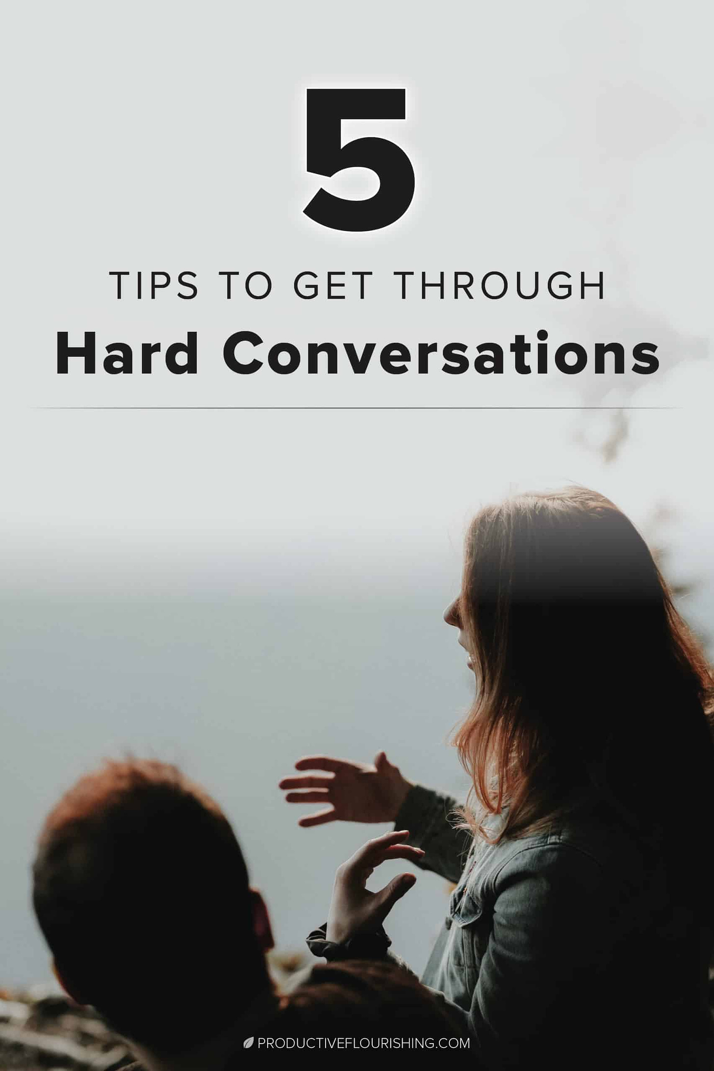 5 Tips for Having Hard Conversations. In life or in your entrepreneur journey, conversations around trust are always tough. Click here for 5 ways to make having a difficult conversation easier. Handling hard convos gracefully is essential in an small business owner's life. #entrepreneurbusiness #difficultconversations #productiveflourishing