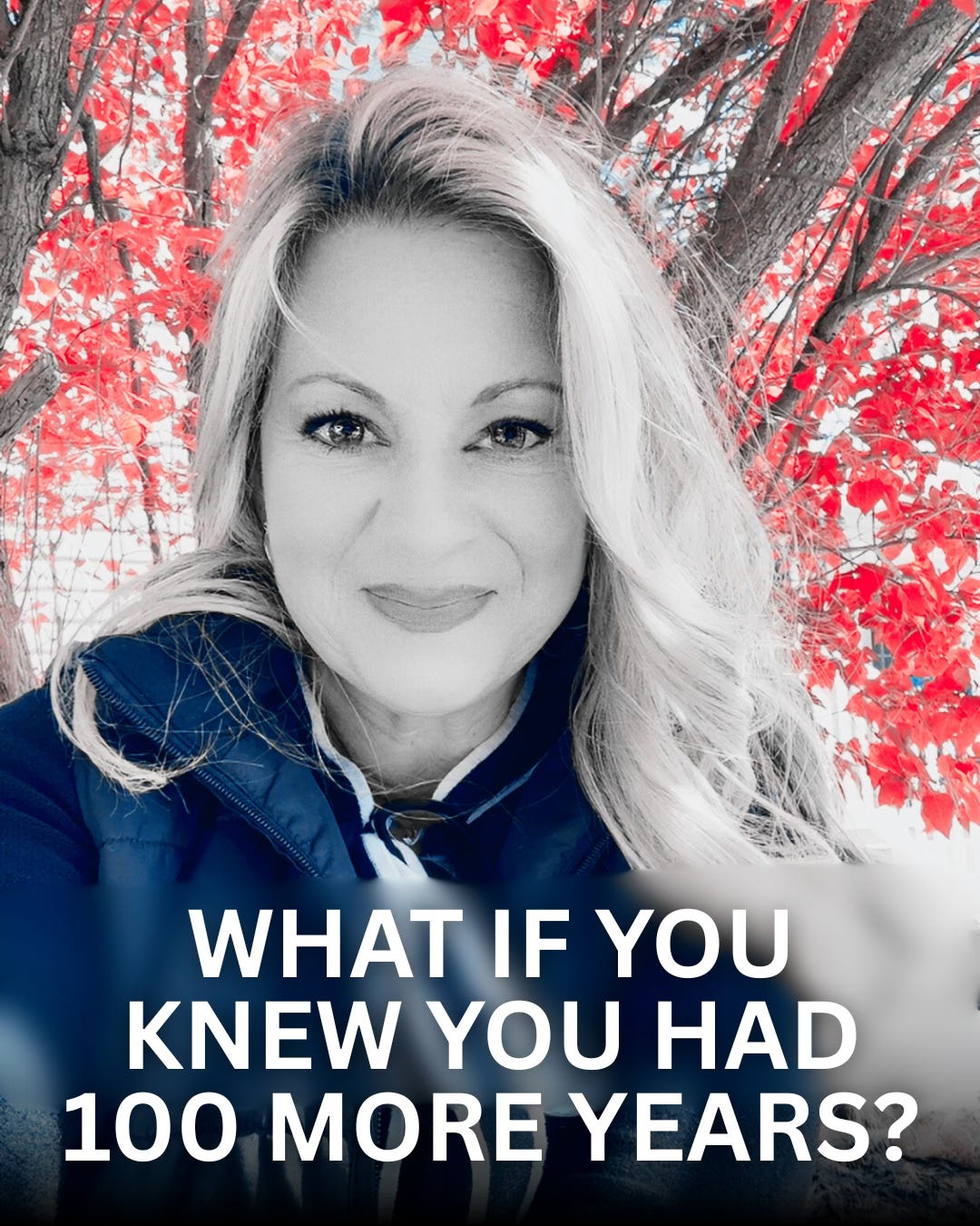 Katharine Loucaidou, Business Strategist and Visibility expert, under red trees, smiling with text “What if you knew you had 100 more years?”—reflecting moonshot mindset and longevity.