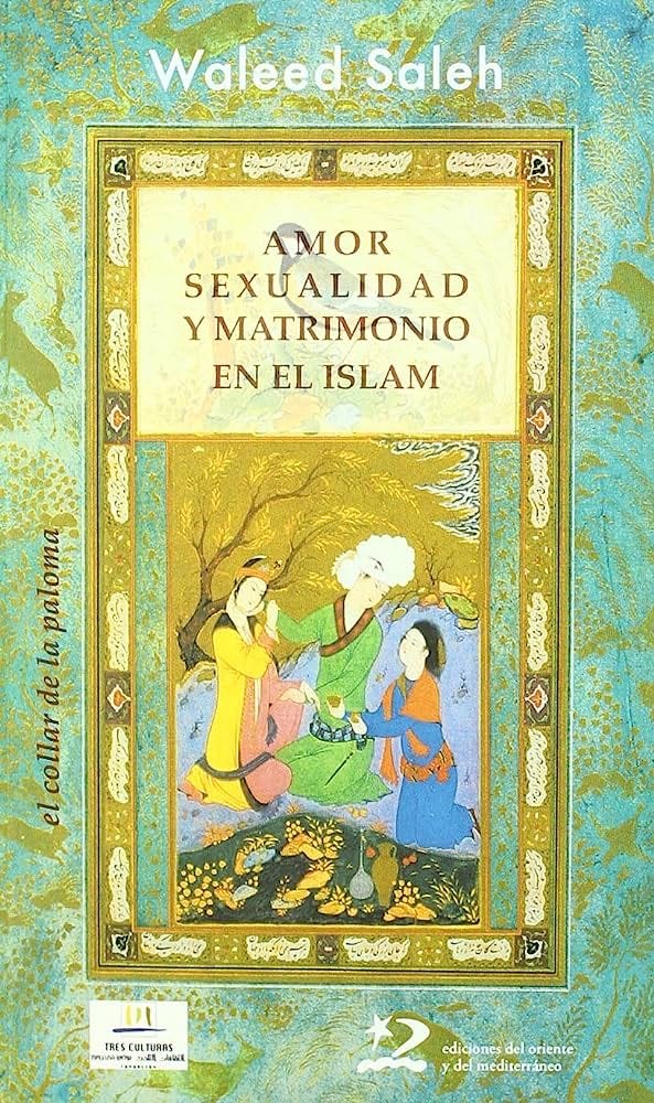 Amazon.com: Amor, sexualidad y matrimonio en el islam (Spanish Edition):  9788496327757: Saleh al-Khalifa, Waleed: Books
