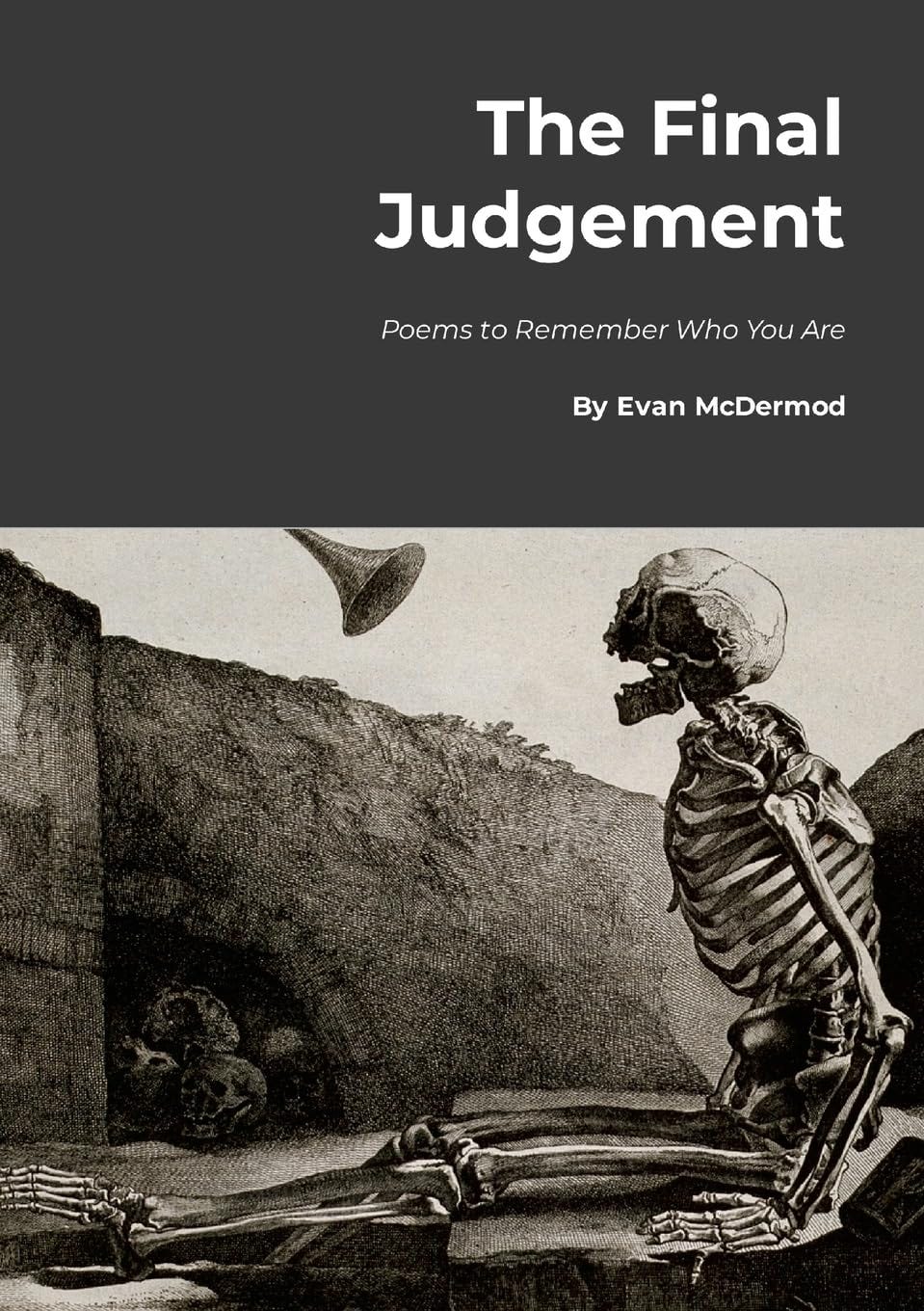 The Final Judgement by Evan McDermod Deeper Meaning