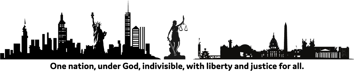 A black silhouette of iconic landmarks, including skyscrapers, the Statue of Liberty, Lady Justice, and notable government buildings like the Capitol and the Washington Monument, forming a cityscape. Below the silhouette is the text: "One nation, under God, indivisible, with liberty and justice for all."