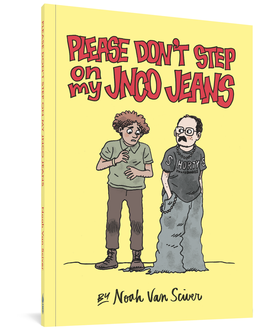 Please Don't Step On My JNCO Jeans cover by Noah Van Sciver