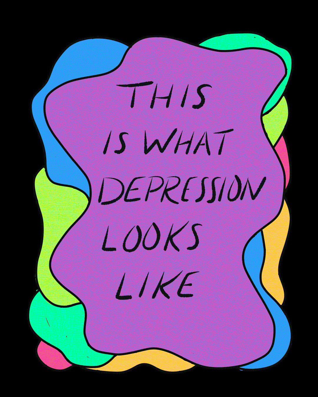 Random shapes reading, "This is what depression looks like"