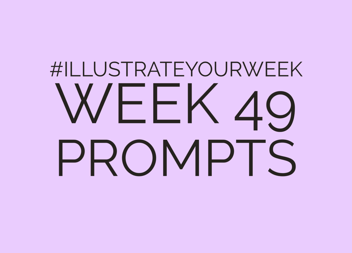 Illustrate Your Week Week 49 of 2023 Prompts