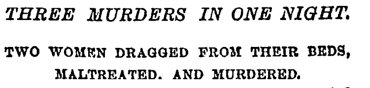 The Headlines of the New York Times in 1885 about the Servant Girl Annihilator