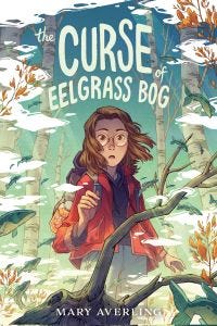 the cover of The Curse of Eelgrass Bog by Mary Averling