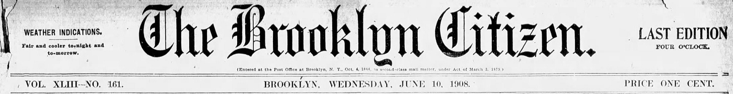 1908 Brooklyn Citizen