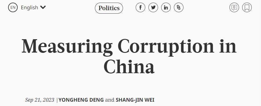 May be an image of text that says 'EN English Politics f Measuring Corruption in China Sep 21, 2023 YONGHENG DENG and SHANG-JIN WEI'