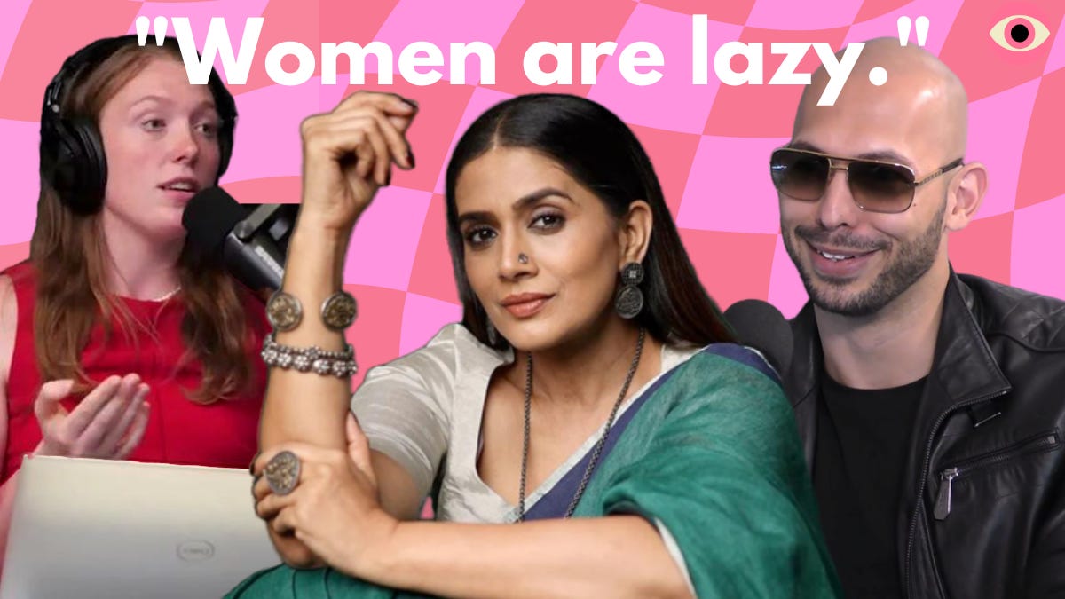 From left: Certified anti-feminist content creator Pearl; privileged pick-me actress Sonali Kulkarni; Human-trafficking pile of shit Andrew Tate, young, Indian women are lazy