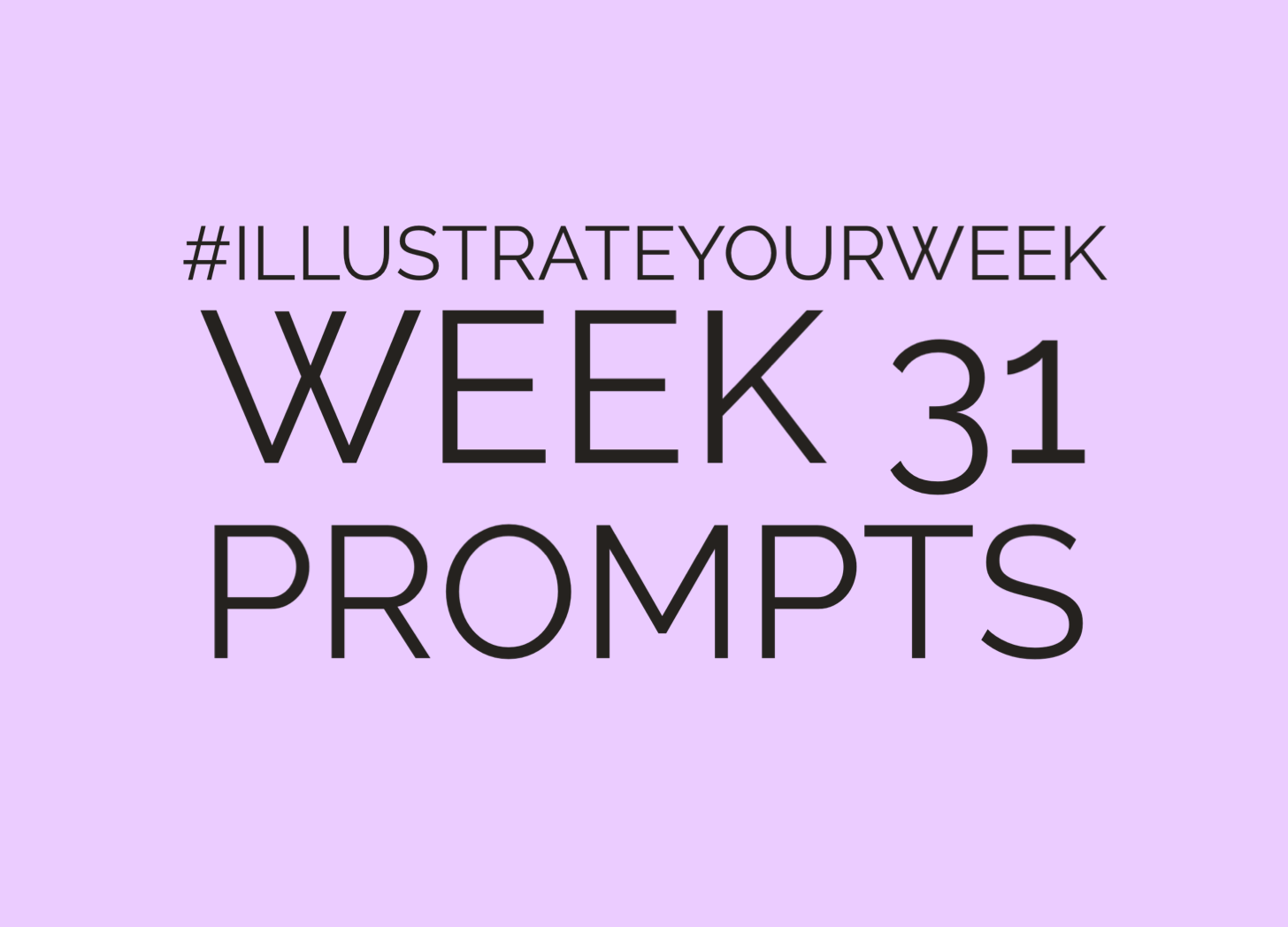 Week 31 Illustrate Your Week post