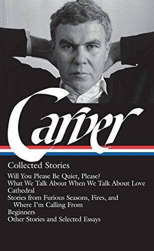 Raymond Carver: Collected Stories (LOA #195): Will You Please Be Quiet, Plea... 9781598530469 | eBay