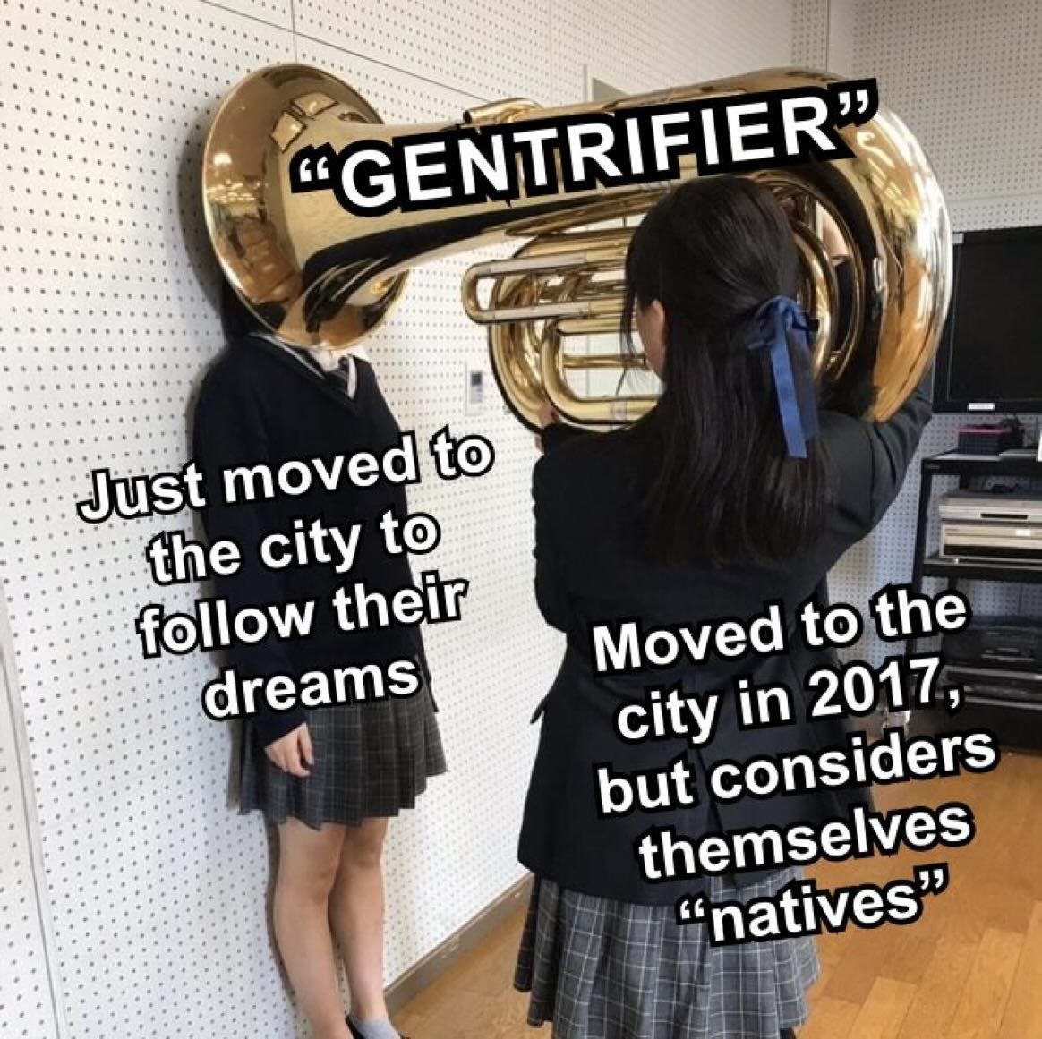 Photo by YIMBYLAND on October 02, 2023. May be a meme of 2 people, trumpet, clarinet, horn and text that says '"GENTRIFIER" Just moved to the city to follow their dreams Moved to the city in 2017, but considers themselves "natives"'.