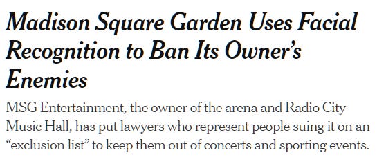 Madison Square Garden Uses Facial Recognition to Ban Its Owner’s Enemies