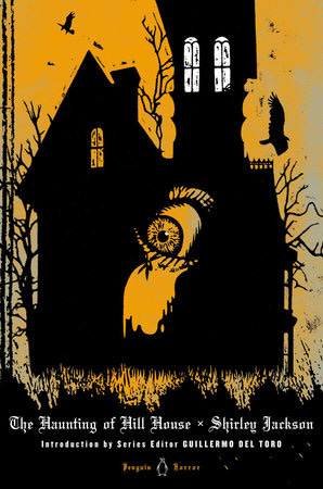 The Haunting of Hill House by Shirley Jackson: 9780143122357 |  PenguinRandomHouse.com: Books