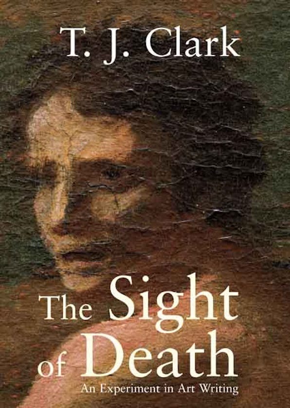 Cover of The Sight of Death by T. J. Clark, with a detail from Nicholas Poussin’s Landscape with a Snake showing a man’s face with dark wide eyes and an open mouth.