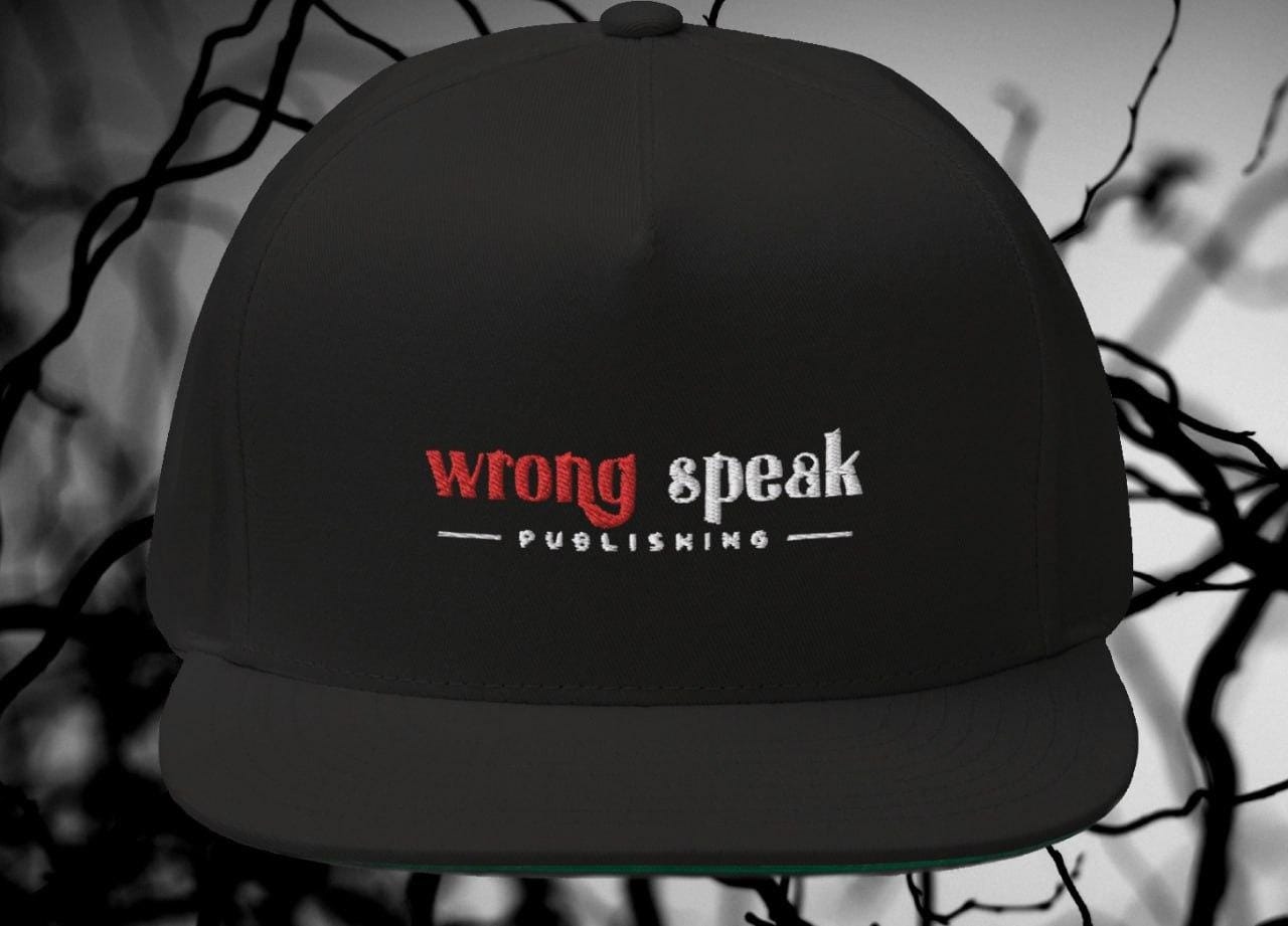 Want some new merch while supporting free speech? Check out our store! Wrong Speak Flat Bill Cap