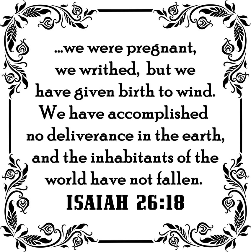 Isaiah 26:18