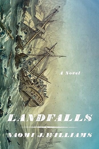 Landfalls: A Novel