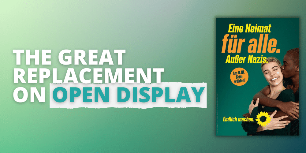 The Great Replacement on Open Display in Germany
