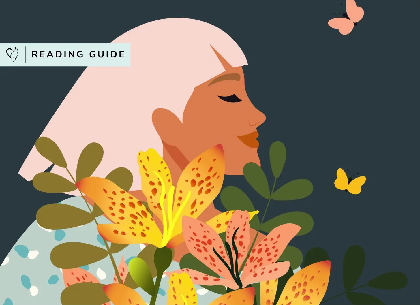 Illustrated woman with short pale pink hair smiling peacefully among orange lilies and green leaves, with butterflies flying around her. A “Reading Guide” label appears in the top corner.