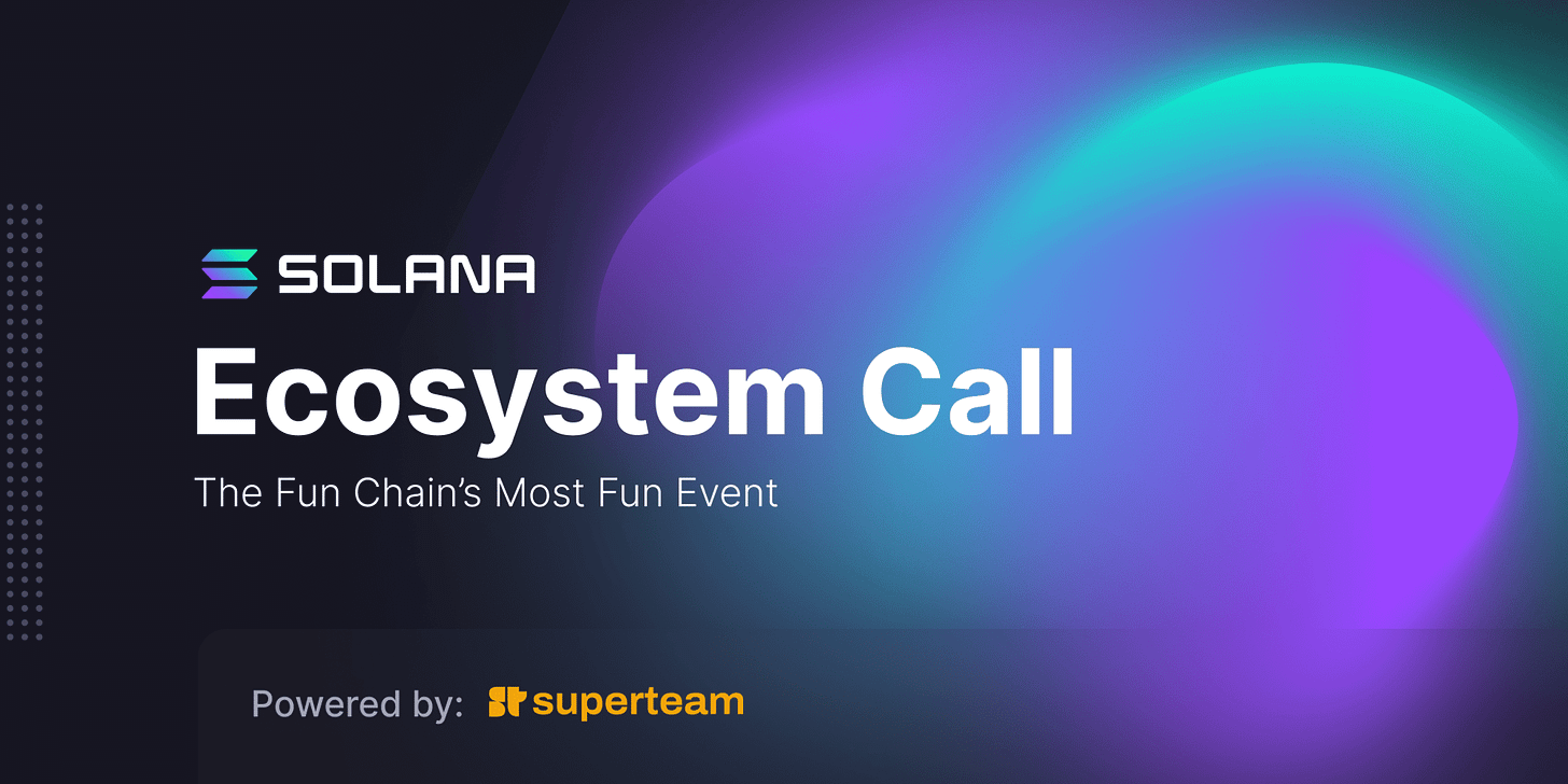 Cover Image for Solana Ecosystem Call