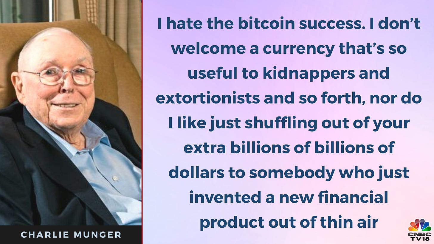 CNBC-TV18 on X: "Berkshire Hathaway Vice Chairman Charlie Munger's disdain  toward #bitcoin has only intensified amid the digital asset's record run  this year. Munger calls bitcoin 'disgusting and contrary to the interests