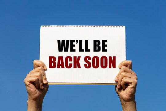 We'll Be Back Soon" Images – Browse 24 Stock Photos, Vectors, and Video |  Adobe Stock