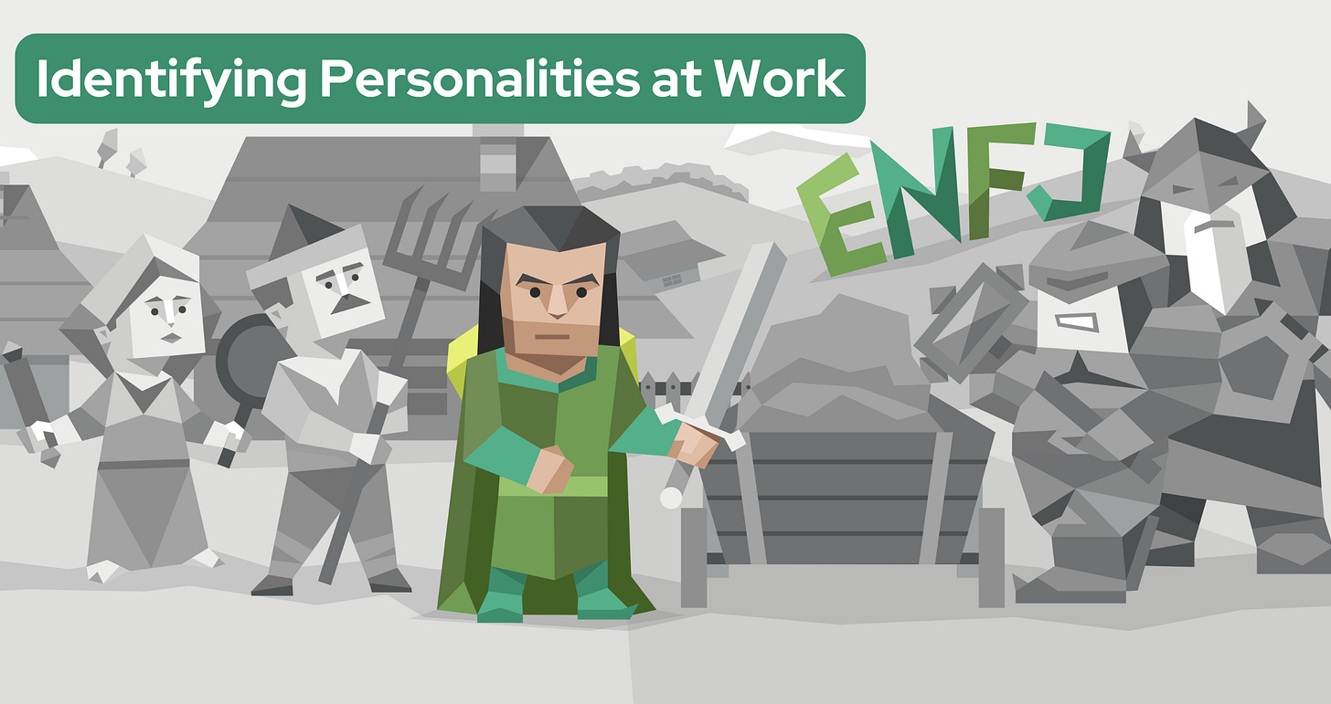 An ENFJ warrior stands confidently in a medieval village. He is clad in a green robe and wielding a sword as he faces off against grayscale armored opponents. Behind him are two grayscale villagers looking concerned and armed with makeshift weapons. To the right, the letters “ENFJ” are prominently displayed in green. Text in a green banner reads: Identifying Personalities at Work An ENFJ warrior stands confidently in a medieval village. He is clad in a green robe and wielding a sword as he faces off against grayscale armored opponents. Behind him are two grayscale villagers looking concerned and armed with makeshift weapons. To the right, the letters “ENFJ” are prominently displayed in green. Text in a green banner reads: Identifying Personalities at Work