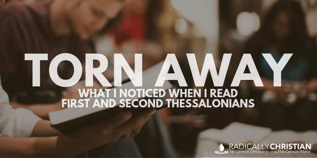 Summary of First and Second Thessalonians