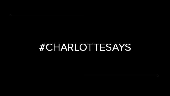 #charlottesays