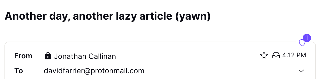 Subject line: "Another day, another lazy article (yawn)"